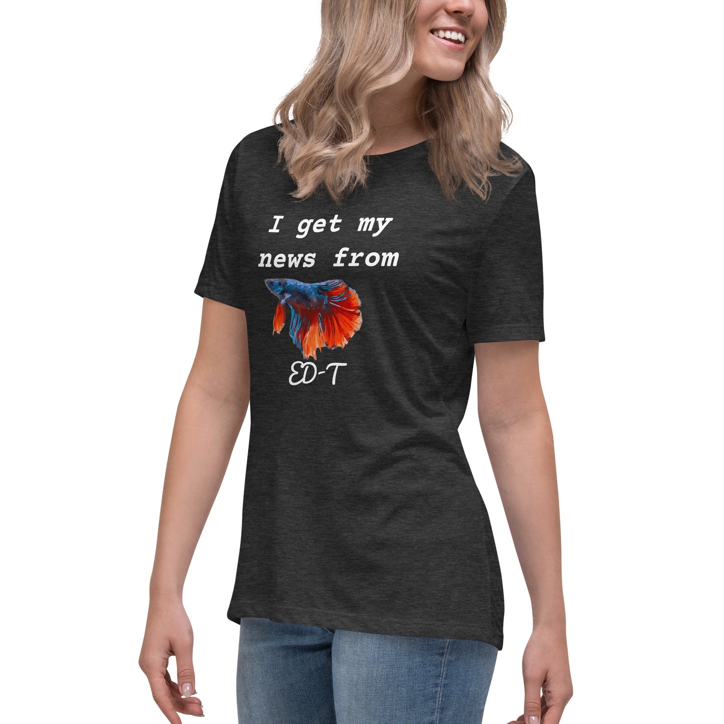 I get my news from ED-T Women's T-shirt