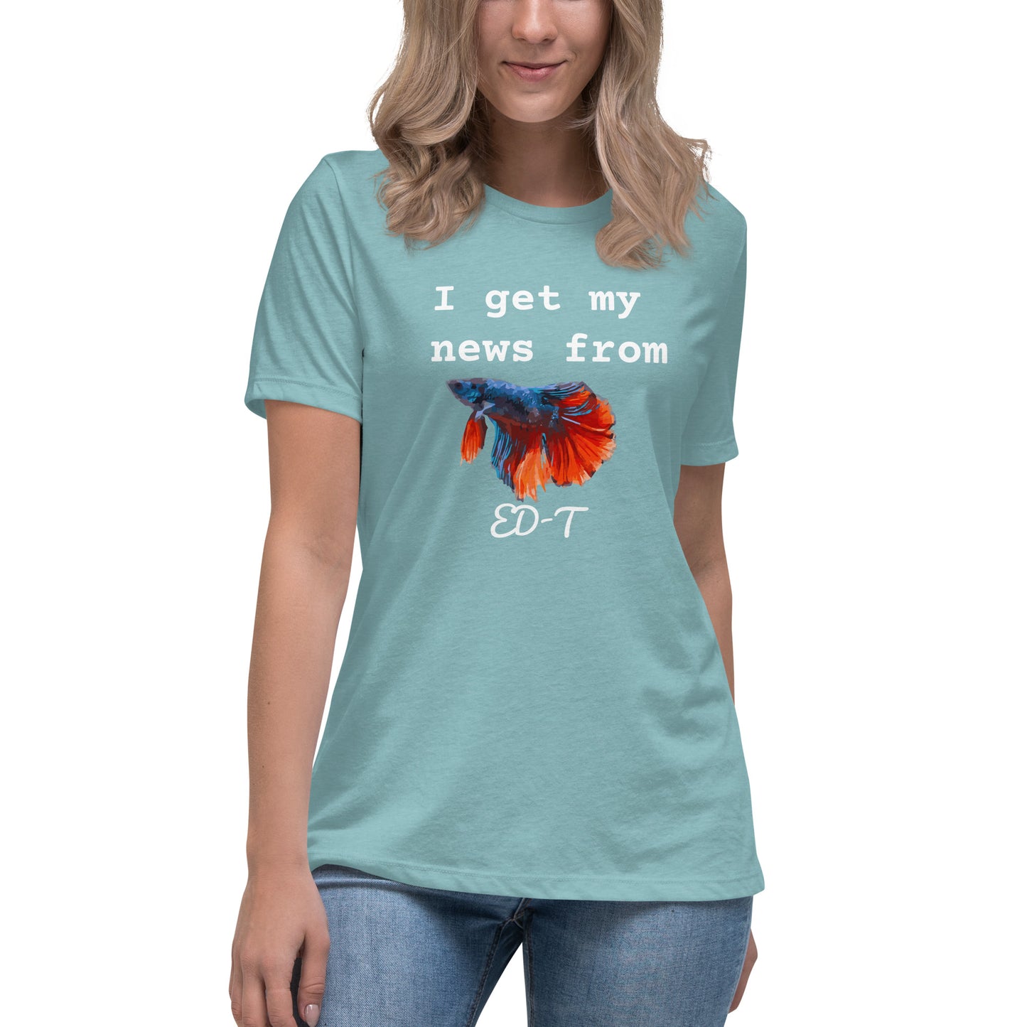 I get my news from ED-T Women's T-shirt