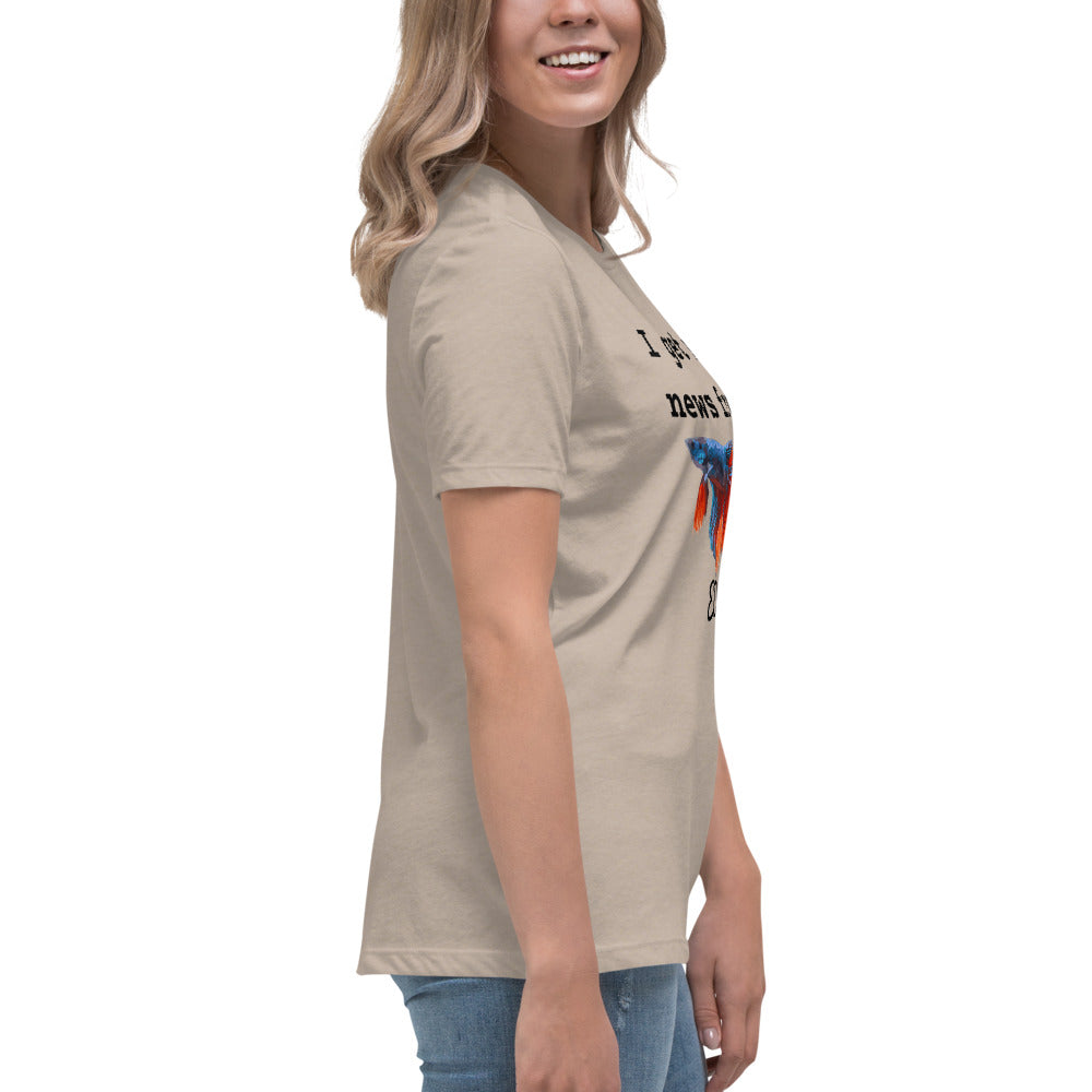 I get my news from ED-T the fish Women's T-Shirt