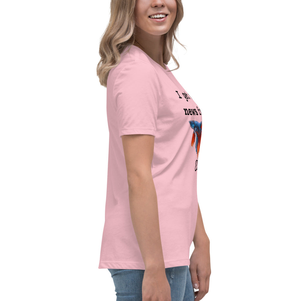 I get my news from ED-T the fish Women's T-Shirt