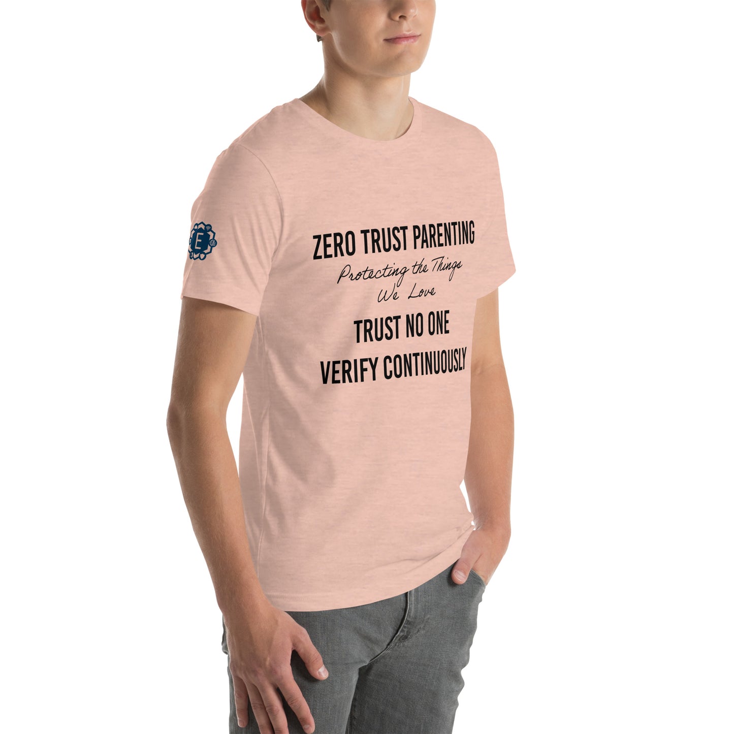 Zero-Trust Parenting Unisex t-shirt - CyberSecurity Professional